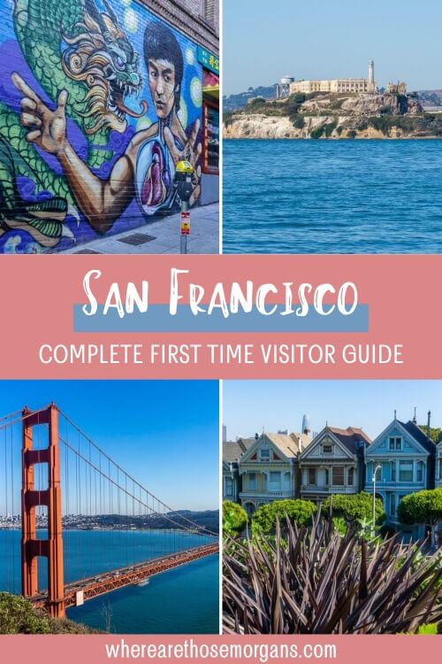 San Francisco Itinerary 15 Amazing Things To Do In 3 Awesome Days